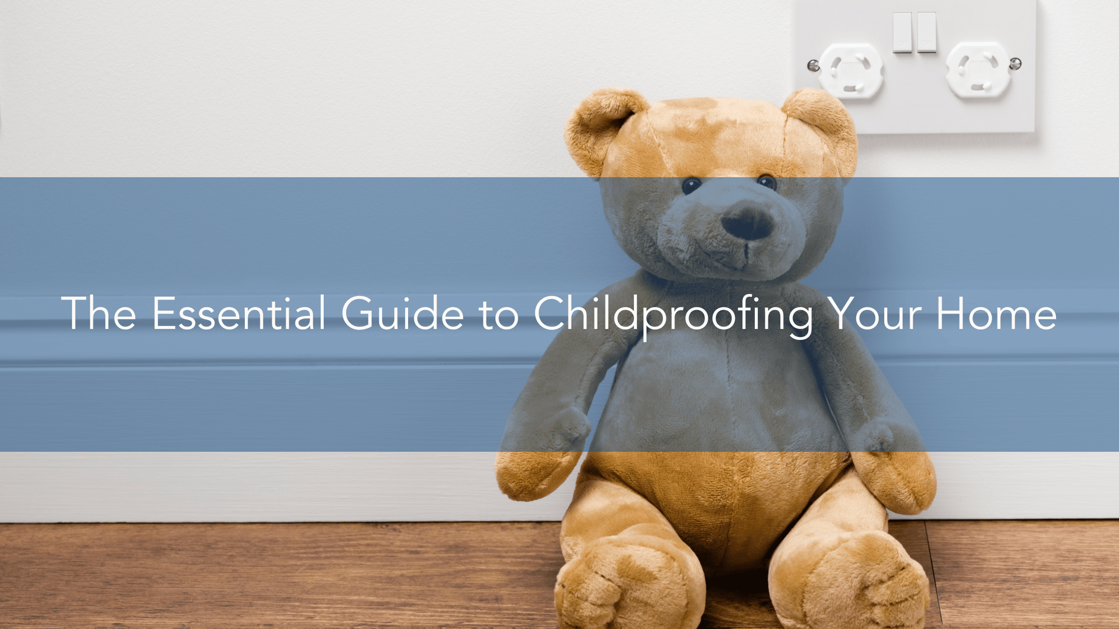https://handymanconnection.com/wp-content/uploads/2023/01/The-Essential-Guide-to-Childproofing-Your-Home.png