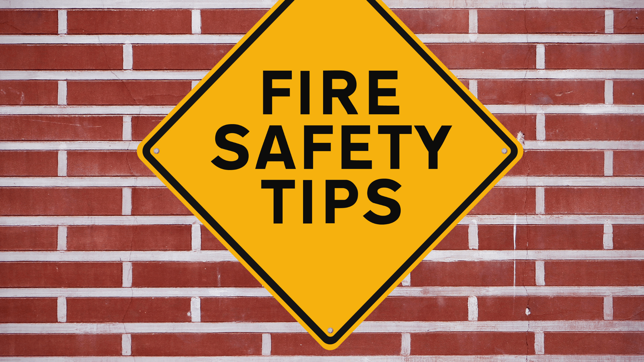 fire safety tips